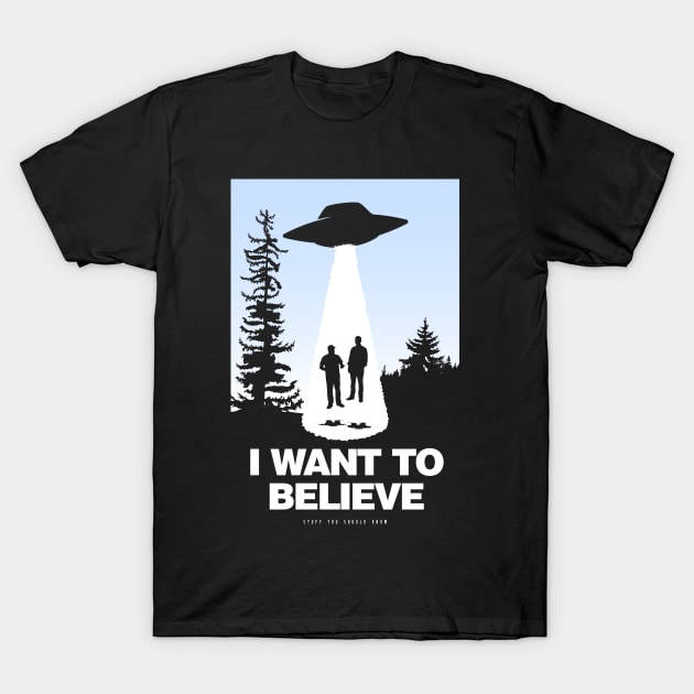 I Want To Believe T-Shirt by AaronCooper